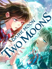 ปกมังงะ Dark Moon Two Moons - รัตติกาลสองจันทร์