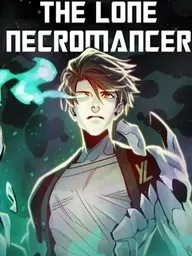 ปกมังงะ The Lone Necromancer - เนโครแมนเซอร์ผู้โดดเดี่ยว