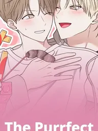 ปกมังงะ The Purrfect Match - แฟนหนุ่มแมวเหมียว