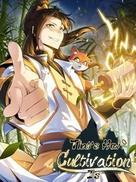 Immortal Cultivation is Just Like This - การบำเพ็ญเพียรมันก็เป็นแบบนี้แหละ ปกมังงะ Immortal Cultivation is Just Like This - การบำเพ็ญเพียรมันก็เป็นแบบนี้แหละ